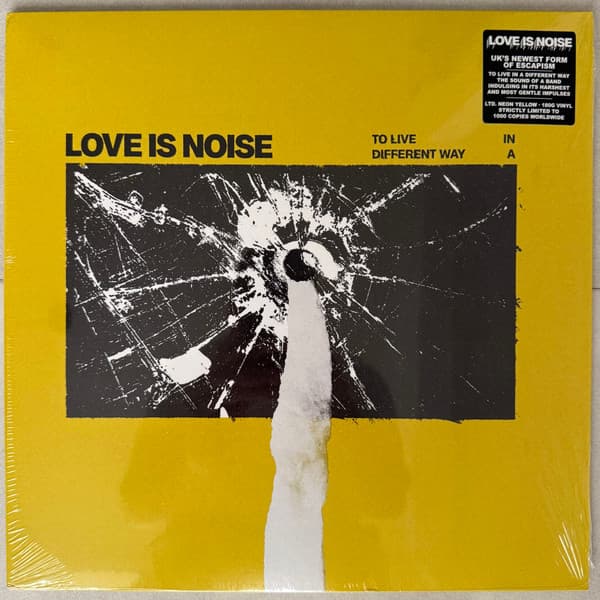 LOVE IS NOISE – LOVE IS NOISE – TO LIVE IN A DIFFERENT...