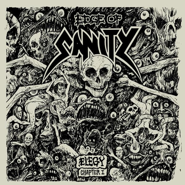 EDGE OF SANITY – ELEGY - CHAPTER I