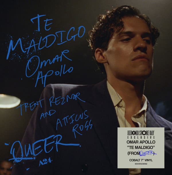 APOLLO,OMAR, TRENT REZNOR AND ATTICUS ROSS – APOLLO,OMAR, TRENT REZNOR AND ATTICUS ROSS – TE MALDIGO (FROM "QUEER") (40 GR 7" BLUE-LTD.)