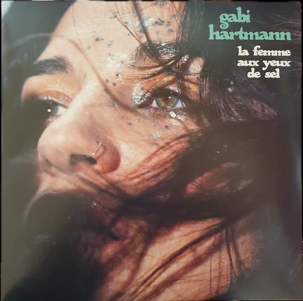 HARTMANN, GABI – LA FEMME AUX YEUX DE SEL