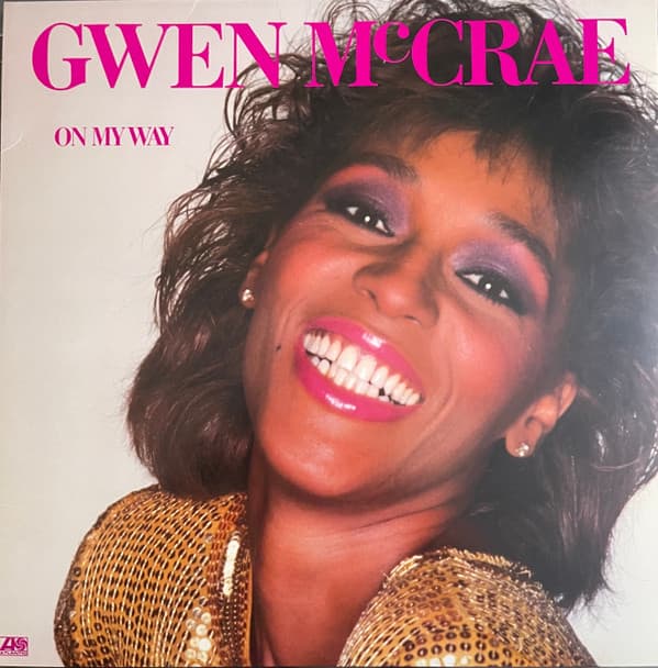 MCCRAE,GWEN – MCCRAE,GWEN – ON MY WAY (140 GR 12" PINK-LTD.)