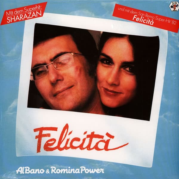 AL BANO & ROMINA P... – FELICITA