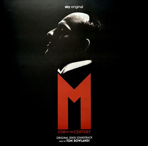 TOM ROWLANDS – M. SON OF THE CENTURY ...