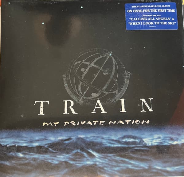 TRAIN – TRAIN – MY PRIVATE NATION