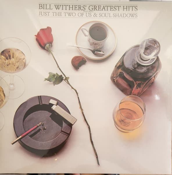WITHERS, BILL – GREATEST HITS