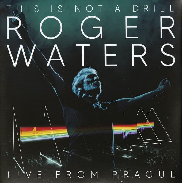 WATERS, ROGER – THIS IS NOT A DRILL - ...