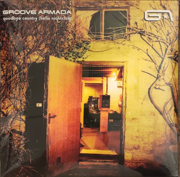 GROOVE ARMADA – GROOVE ARMADA – GOODBYE COUNTRY (HELLO...
