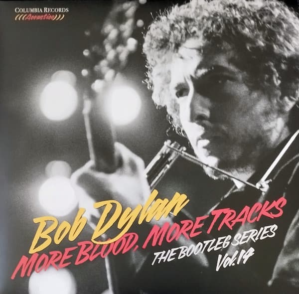 DYLAN, BOB – DYLAN, BOB – MORE BLOOD, MORE TRACK...