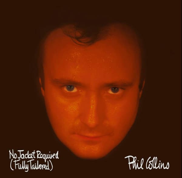 COLLINS,PHIL – COLLINS,PHIL – NO JACKET REQUIRED (180 GR 12" -LTD.)