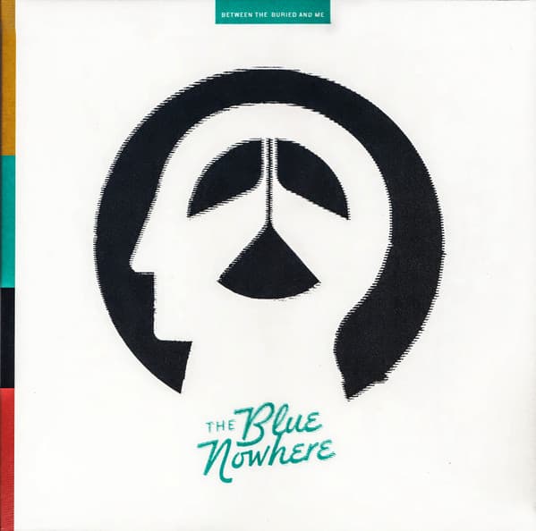 BETWEEN THE BURIED AND ME – BLUE NOWHERE