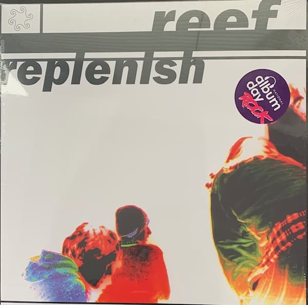 REEF – REEF – REPLENISH
