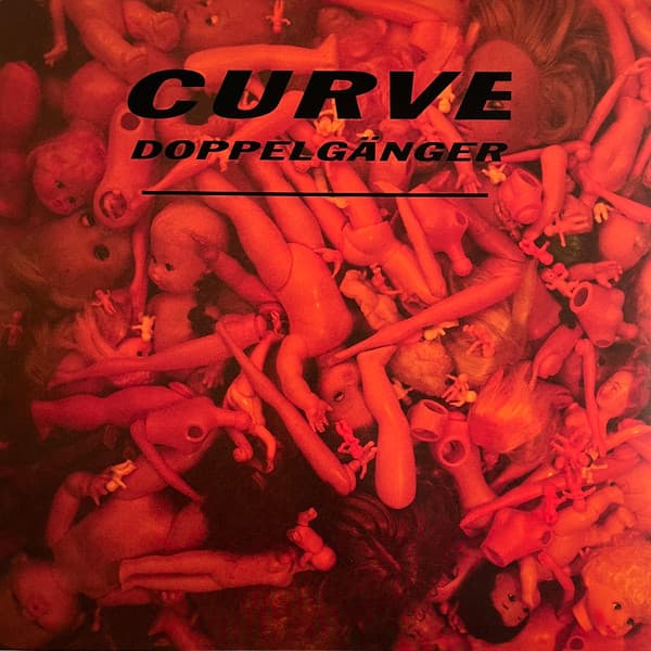CURVE – CURVE – DOPPELGANGER