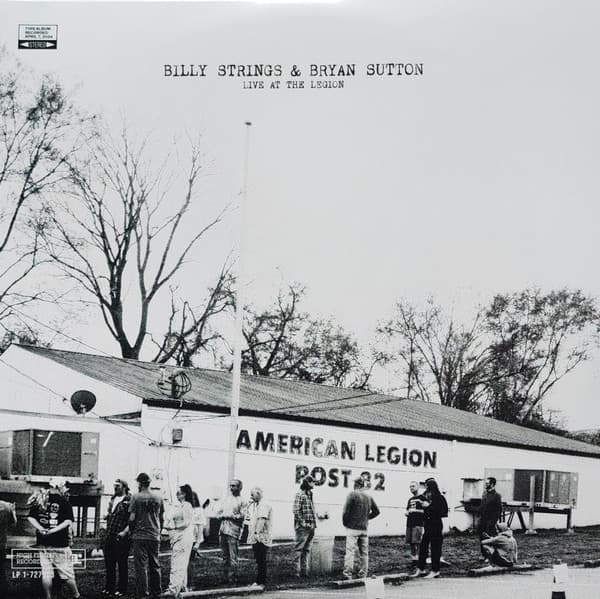 STRINGS,BILLY & BRYAN SUTTON – STRINGS,BILLY & BRYAN SUTTON – LIVE AT THE LEGION (140 GR 12")