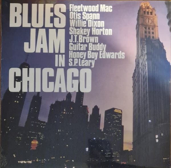 FLEETWOOD MAC – FLEETWOOD MAC – BLUES JAM IN CHICAGO V...