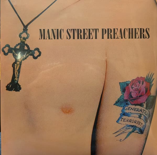 MANIC STREET PREACHERS – GENERATION TERRORISTS