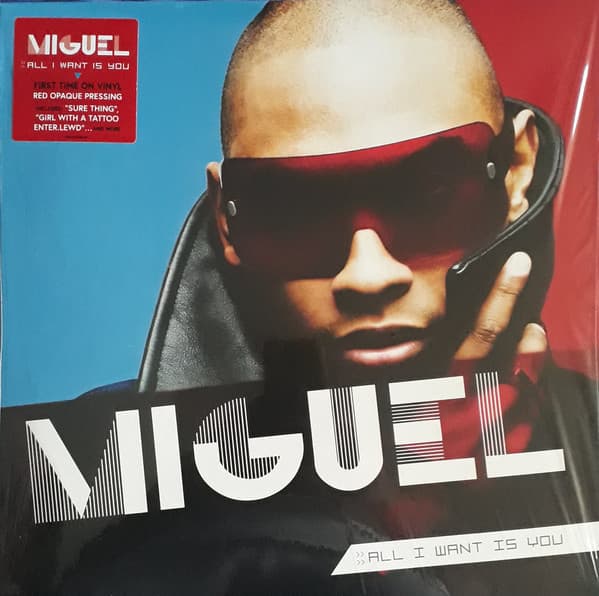 MIGUEL – ALL I WANT IS YOU
