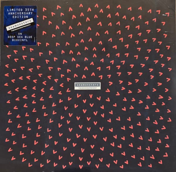 WEDDING PRESENT – SEAMONSTERS