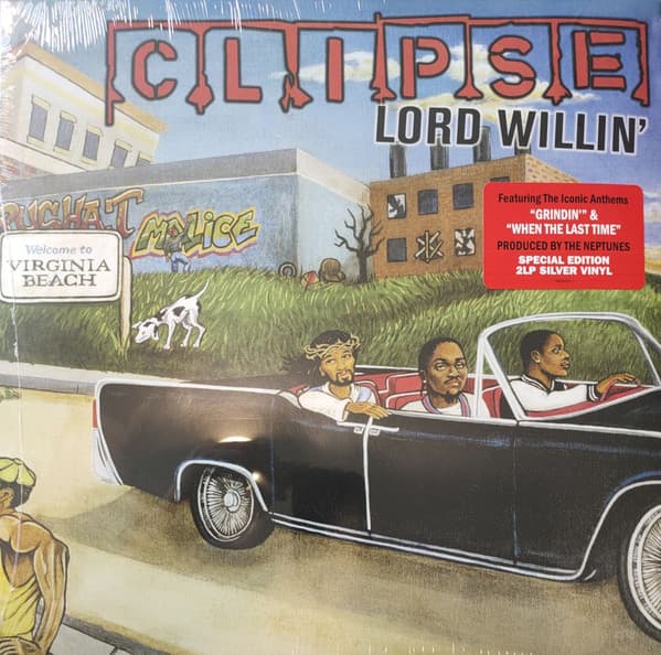 CLIPSE – LORD WILLIN'