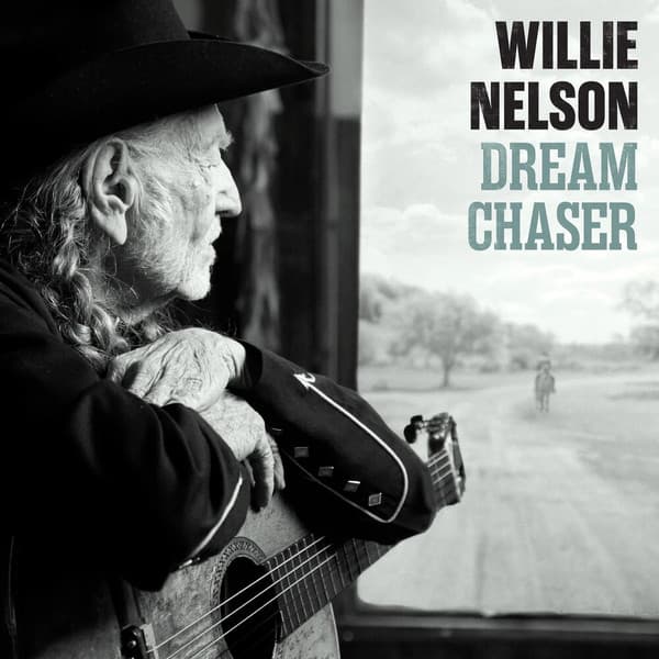 NELSON, WILLIE – DREAM CHASER