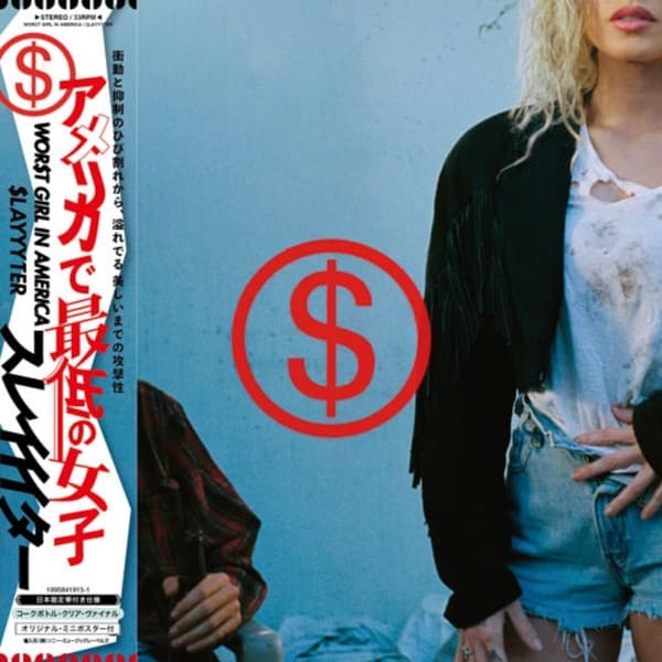 SLAYYYTER – SLAYYYTER – WOR$T GIRL IN AMERICA