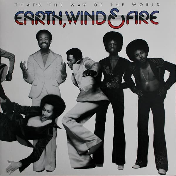 EARTH, WIND & FIRE – THAT'S THE WAY OF THE ...