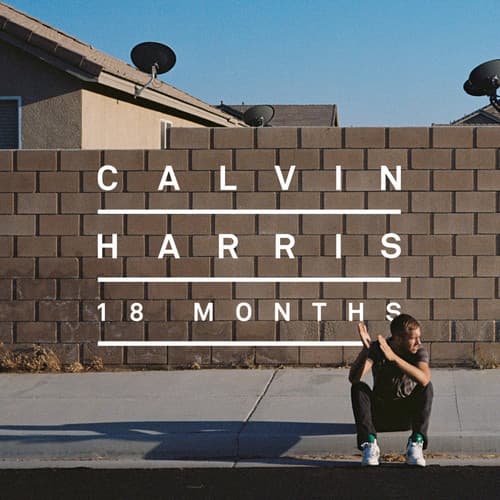 HARRIS, CALVIN – HARRIS, CALVIN – 18 MONTHS