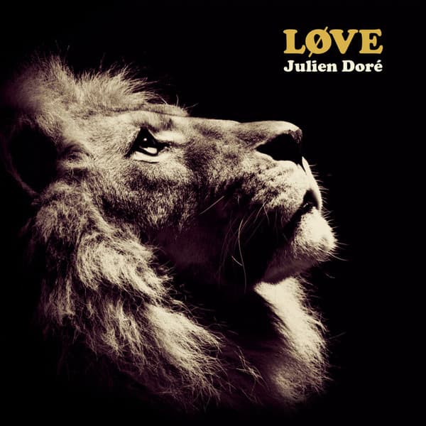 DORE, JULIEN – LOVE
