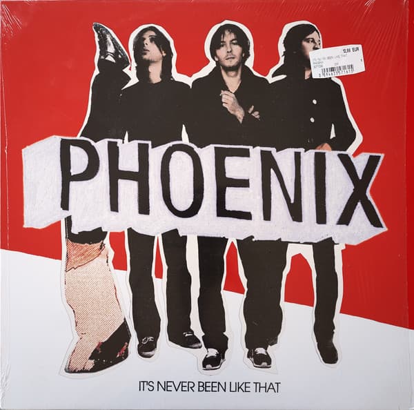 PHOENIX – PHOENIX – IT'S NEVER BEEN LIKE THAT