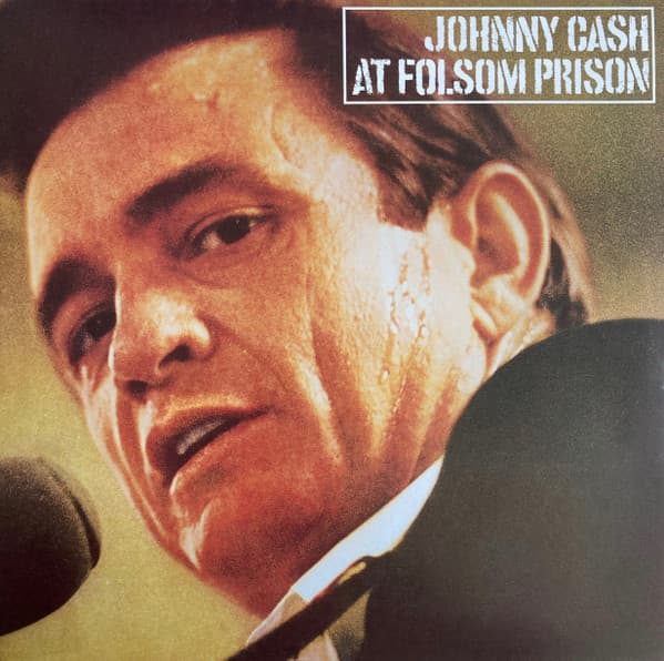 CASH, JOHNNY – AT FOLSOM PRISON