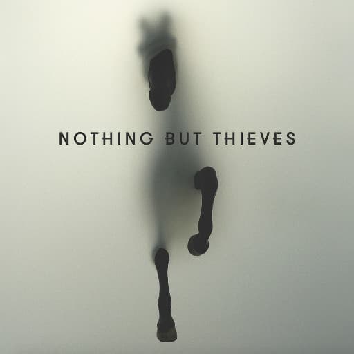 NOTHING BUT THIEVES – NOTHING BUT THIEVES