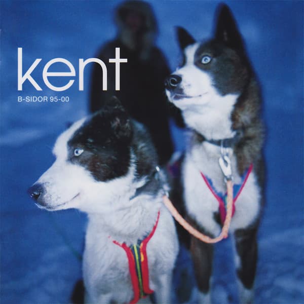 KENT – B-SIDOR 95-00