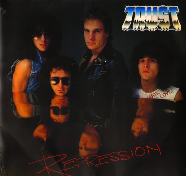 TRUST – TRUST – REPRESSION