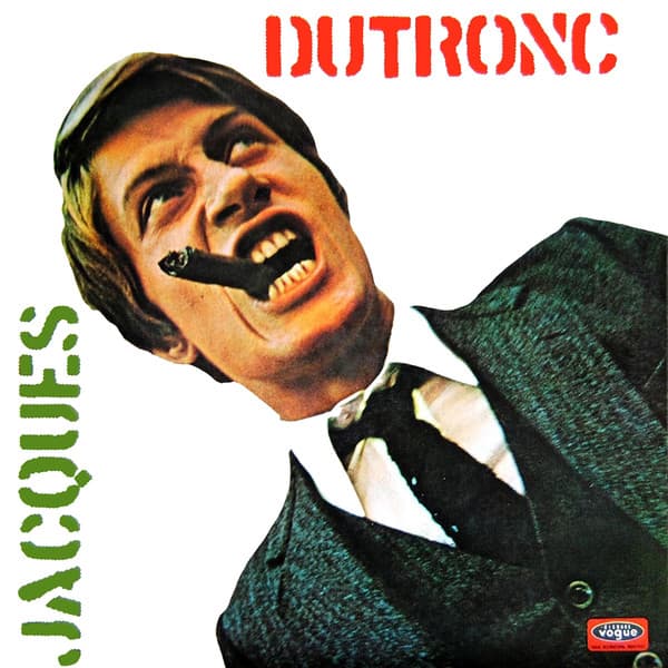 DUTRONC, JACQUES – IL EST CINQ HEURES