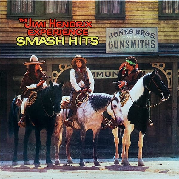 JIMI HENDRIX EXPERIENCE – JIMI HENDRIX EXPERIENCE – SMASH HITS