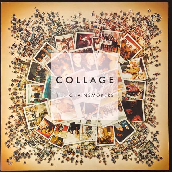 CHAINSMOKERS, THE – COLLAGE EP