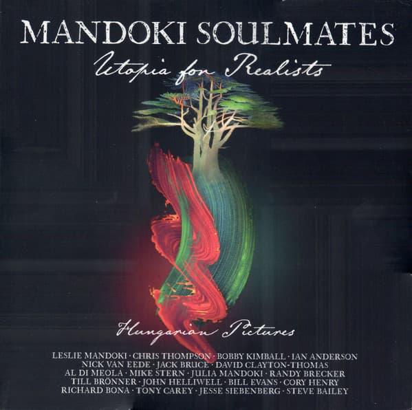 MANDOKI SOULMATES – UTOPIA FOR REALISTS: H...