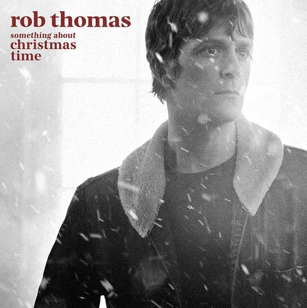 THOMAS,ROB – THOMAS,ROB – SOMETHING ABOUT CHRISTMAS (140 GR 12" RED-LTD.)