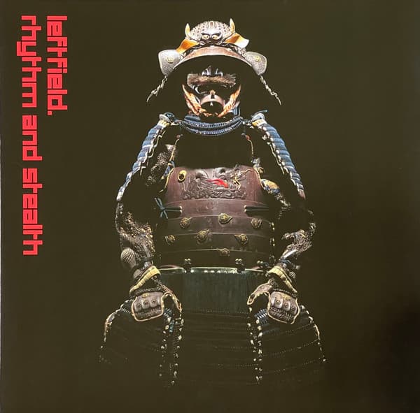 LEFTFIELD – LEFTFIELD – RHYTHM & STEALTH