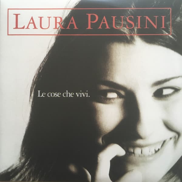 PAUSINI,LAURA – PAUSINI,LAURA – LE COSE CHE VIVI (140 GR 12" RED-LTD.)