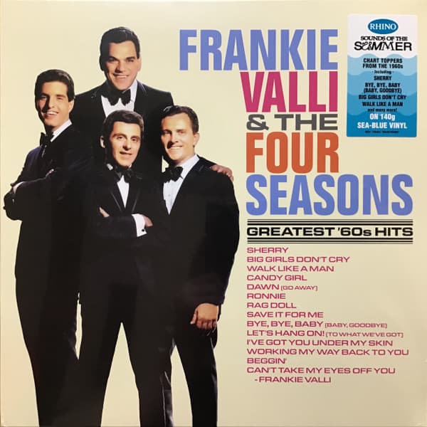 VALLI,FRANKIE & THE FOUR SEASONS – VALLI,FRANKIE & THE FOUR SEASONS – GREATEST '60S HITS (140 GR 12" BLUE-LTD.)