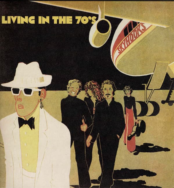 SKYHOOKS – SKYHOOKS – LIVING IN THE 70'S (140 GR 12" -LTD.)