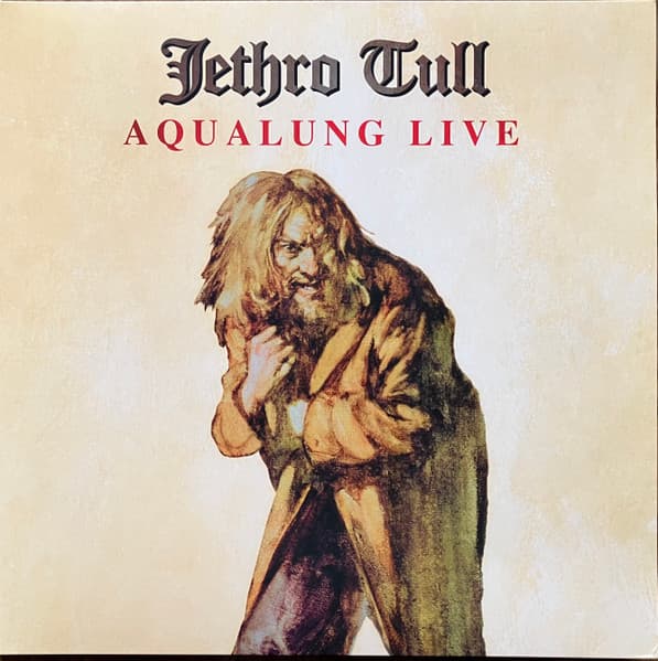 JETHRO TULL – AQUALUNG LIVE