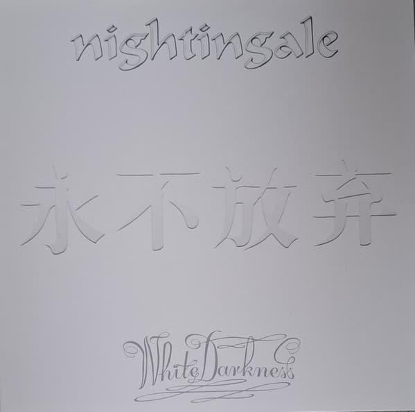 NIGHTINGALE – WHITE DARKNESS