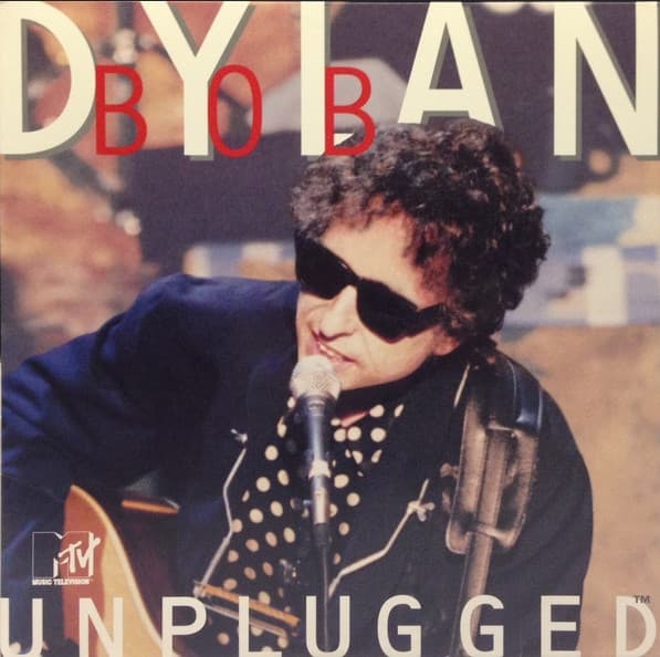 DYLAN, BOB – DYLAN, BOB – MTV UNPLUGGED